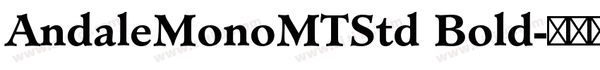 AndaleMonoMTStd Bold字体转换